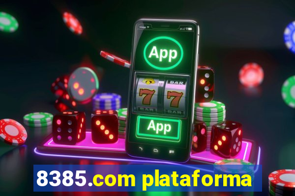 8385.com plataforma